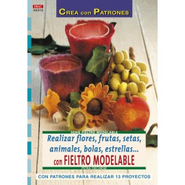 Realizar flores, frutas, setas, animales, bolas, estrellas... con fieltro modelable