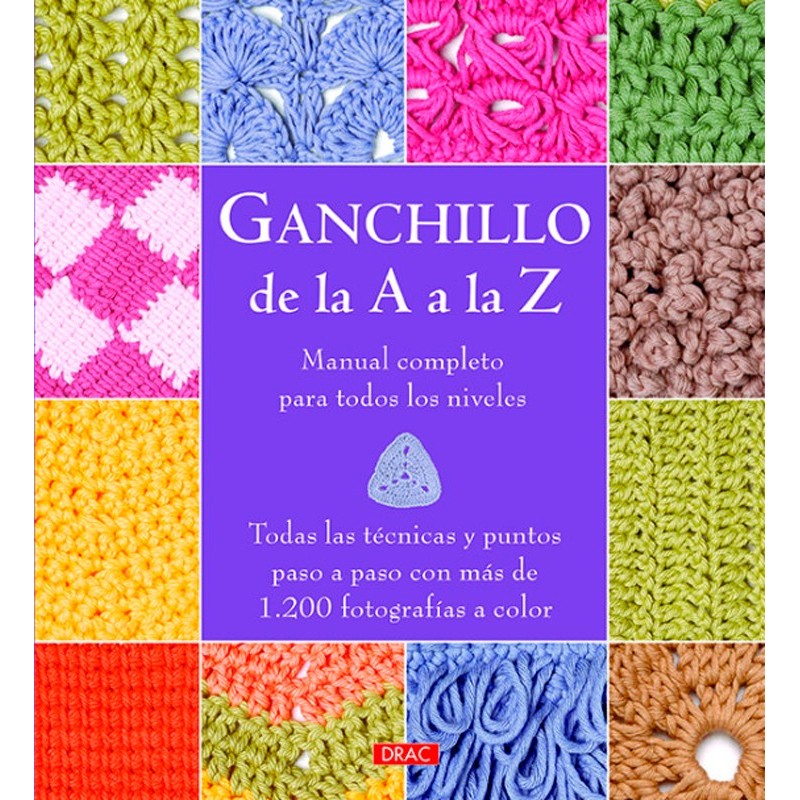 Ganchillo de la A a la Z Ganchillo de la A a la Z