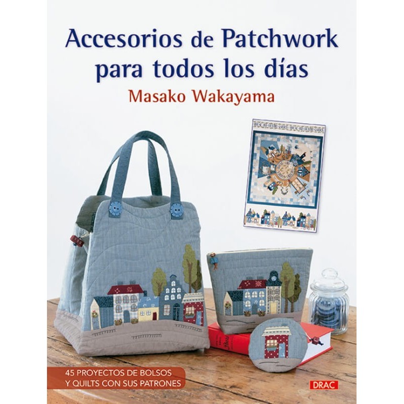 Accesorios de Patchwork para Todos los Días Accesorios de Patchwork para Todos los Días