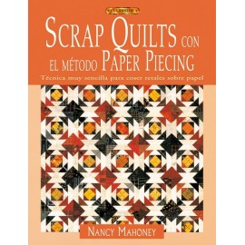 Scrap Quilts con el método...