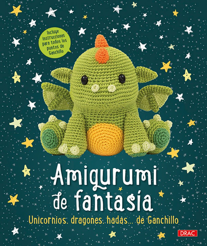 Amigurumis de Fantasía: 3 Patrones de Crochet - Ganchillo - Libro 001  (Spanish Edition)