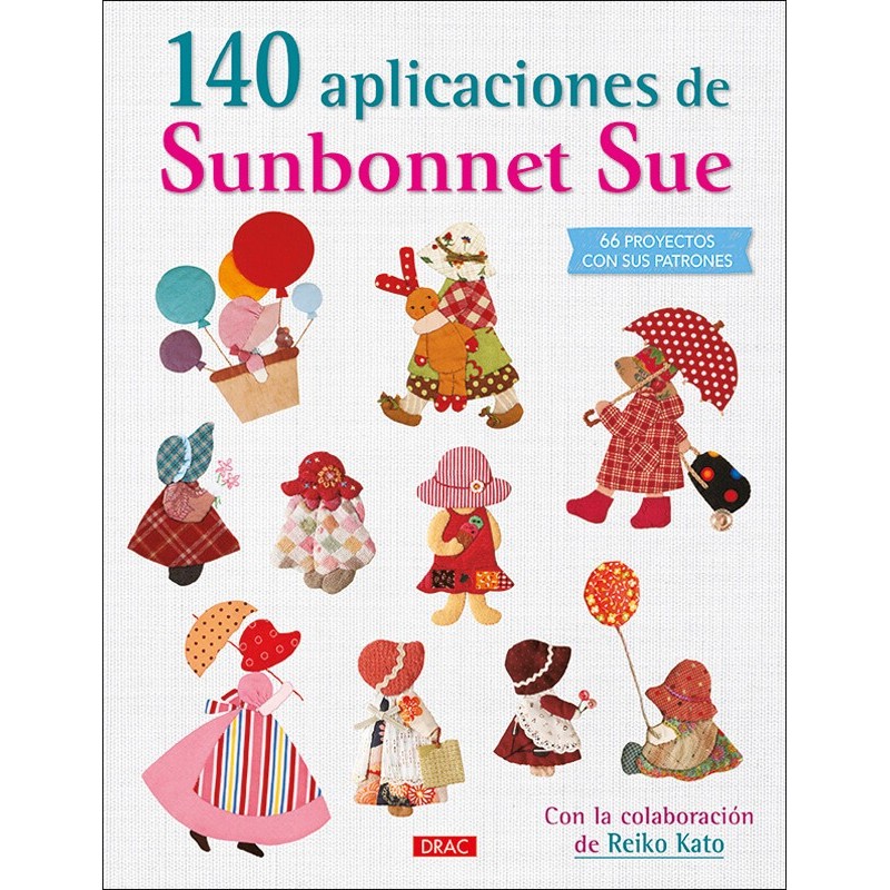 140 Aplicaciones de Sunbonnet Sue 140 Aplicaciones de Sunbonnet Sue