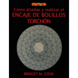 Como diseñar y realizar el encaje de bolillos Torchón