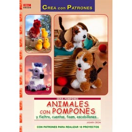 Animales con pompones y fieltro, cuentas, foam, escobillones...