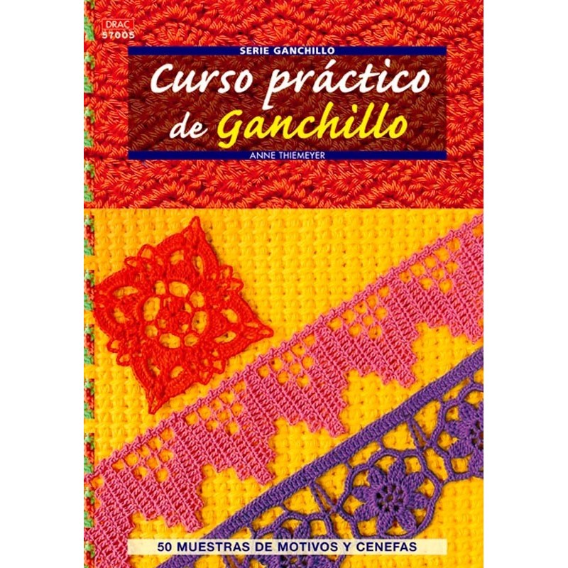 Curso práctico de ganchillo Curso práctico de ganchillo