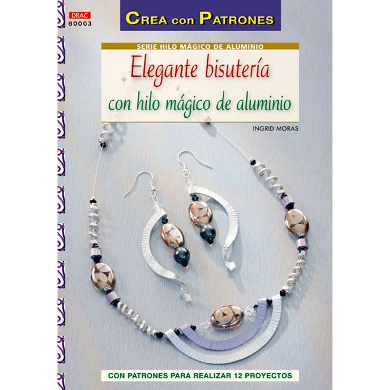 Elegante bisutería con hilo mágico de aluminio Elegante bisutería con hilo mágico de aluminio