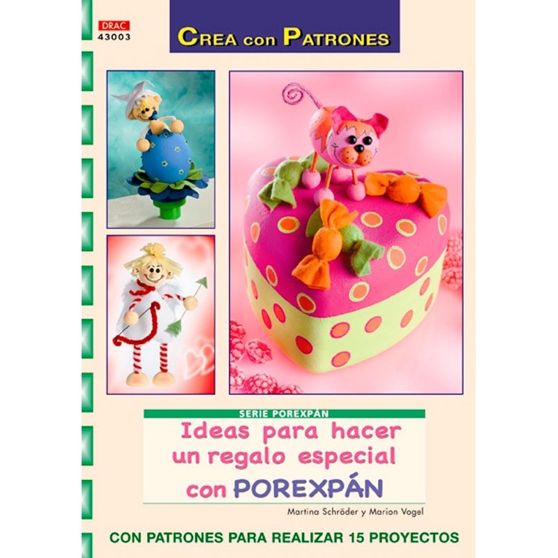 Ideas para hacer un regalo especial con porexpán Ideas para hacer un regalo especial con porexpán