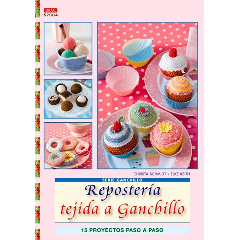 Repostería tejida a ganchillo