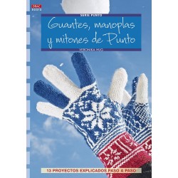 Guantes, manoplas y mitones...