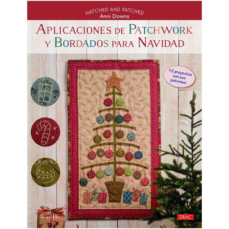Aplicaciones de patchwork y bordados para Navidad