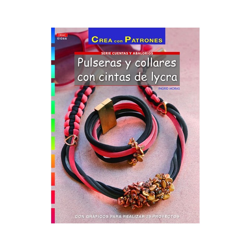 Pulseras y con cintas de lycra - Las Tijeras Mágicas