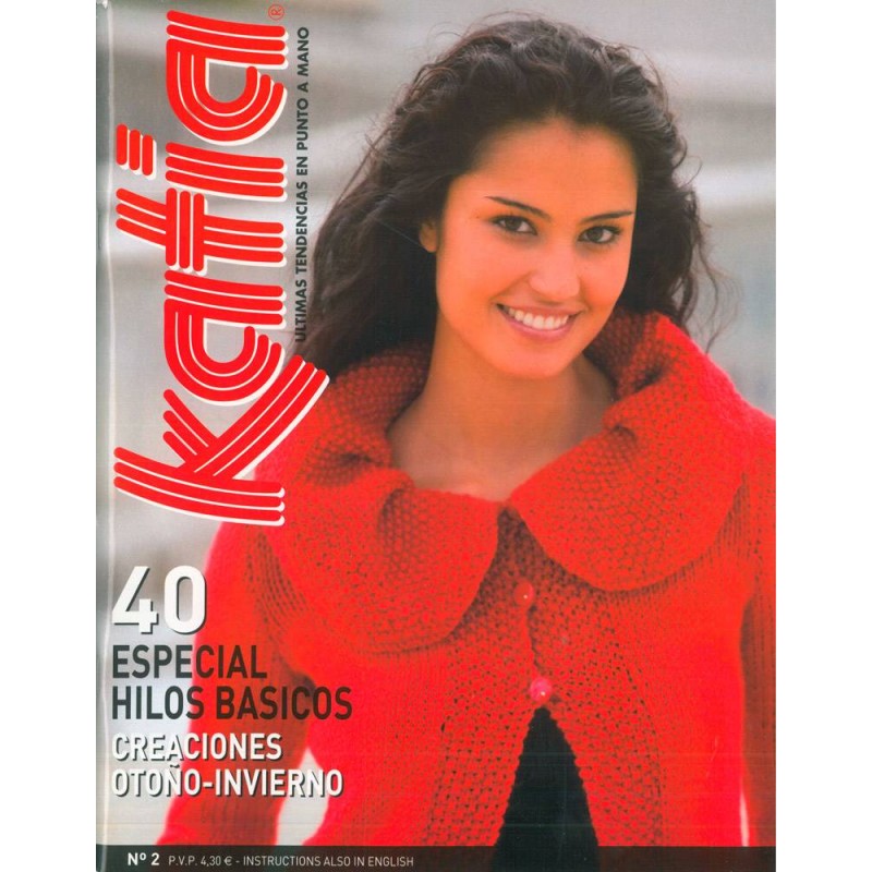 Revista Katia Mujer Nº2 Especial Hilos Básicos Revista Katia Mujer Nº2 Especial Hilos Básicos