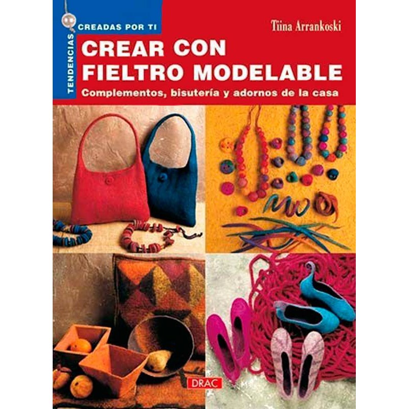 Crear con fieltro modelable