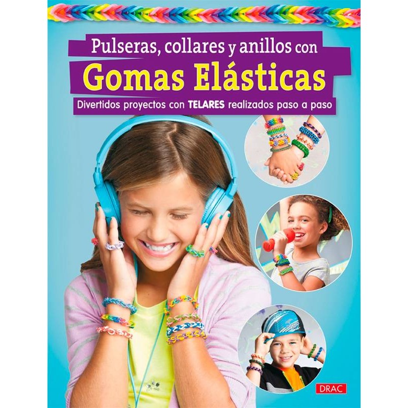 Pulseras, collares y anillos con gomas elásticas