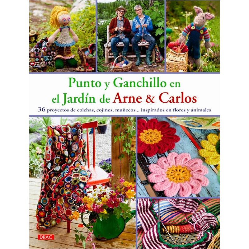 Punto y ganchillo en el jardín de Arne y Carlos Punto y ganchillo en el jardín de Arne y Carlos