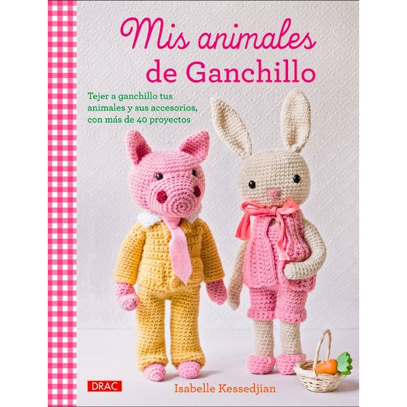 Mis animales de ganchillo Mis animales de ganchillo