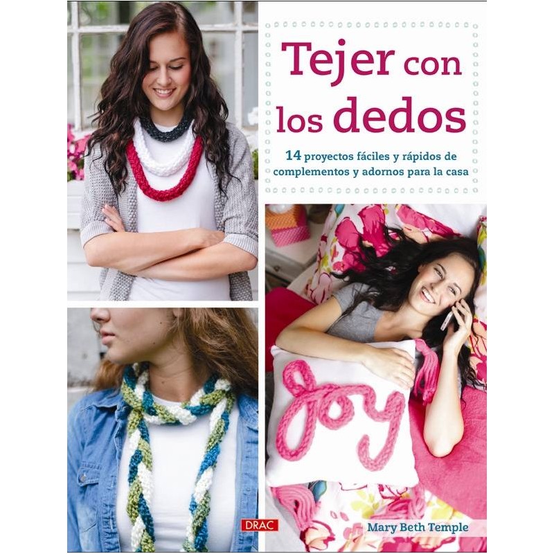 Tejer con los dedos Tejer con los dedos