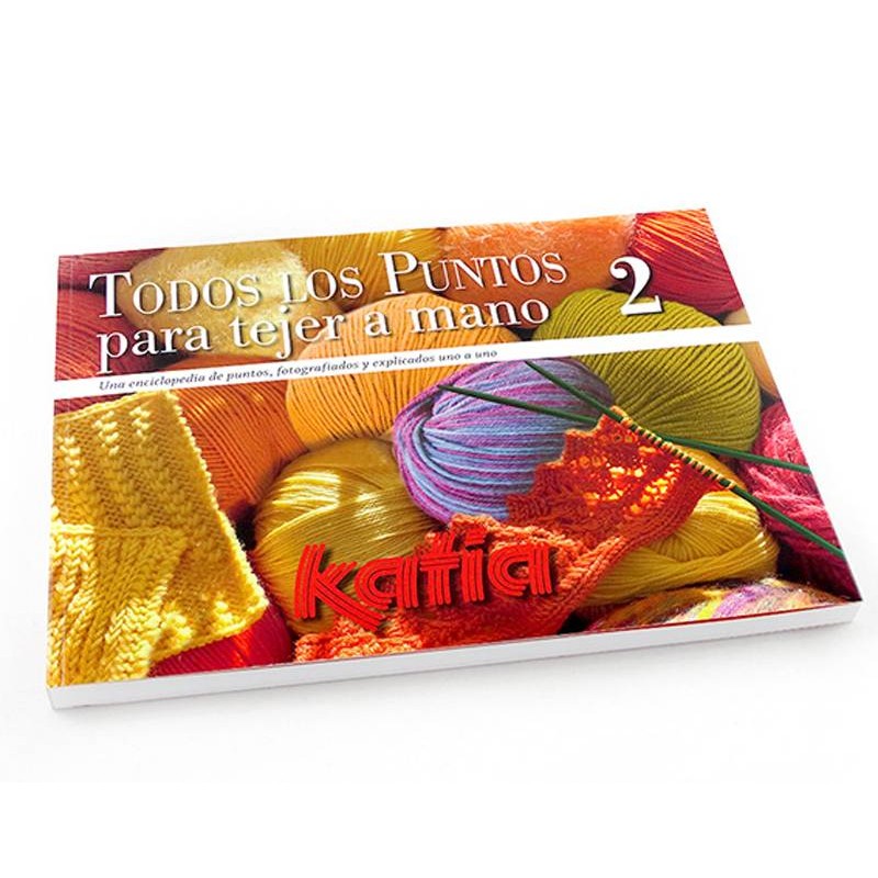 Todos los Puntos para tejer a mano 2. Una enciclopedia de puntos, fotografiados y explicados uno a uno Todos los Puntos para tejer a mano 2. Una enciclopedia de puntos, fotografiados y explicados uno a uno